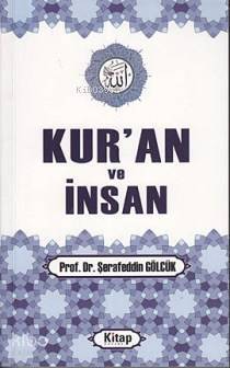Kuran ve İnsan - 1