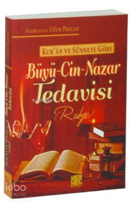 Kuran ve Sünnete Göre Büyü Cin Nazar Tedavisi (Rukye) - 1