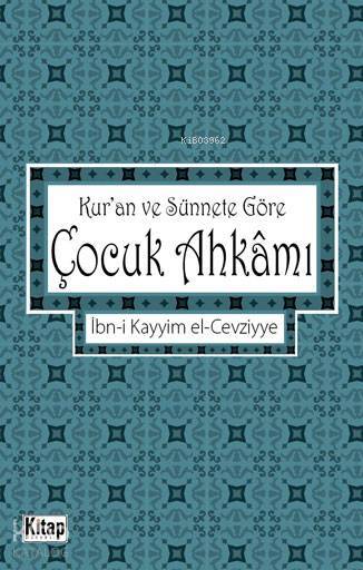 Kuran ve Sünnete Göre Çocuk Ahkamı