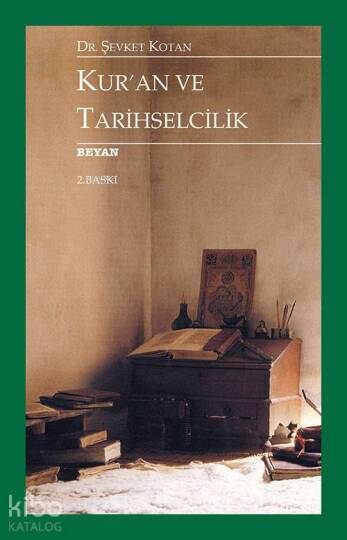 Kuran Ve Tarihselcilik