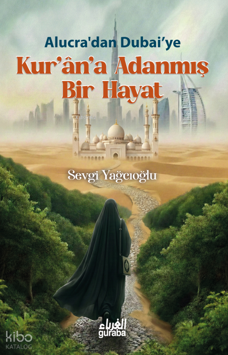 Kurana Adanmış Bir Hayat - 1