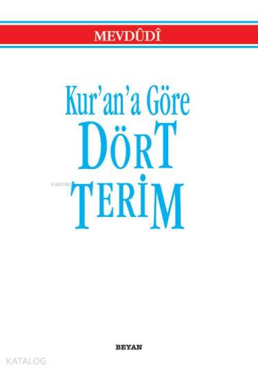 Kurana Göre Dört Terim (Küçük Boy)