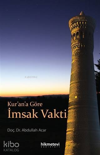 Kurana Göre İmsak Vakti - 1