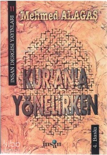 Kurana Yönelirken - 1