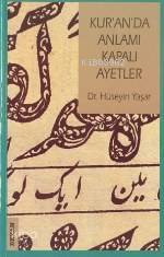 Kur´an´da Anlamı Kapalı Ayetler - 1