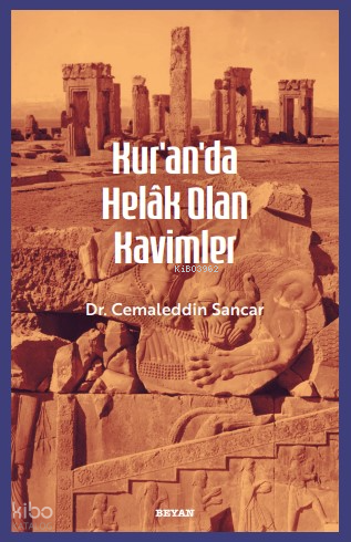 Kuranda Helâk Olan Kavimler