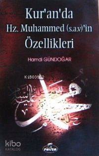 Kuranda Hz. Muhammed (sav.)in Özellikleri