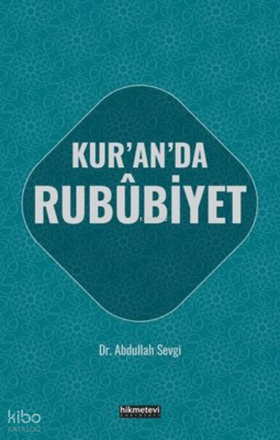 Kuranda Rububiyet - 1