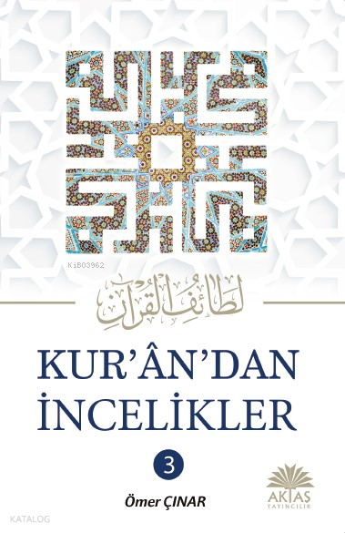 Kurandan İncelikler 3.Cilt - 1