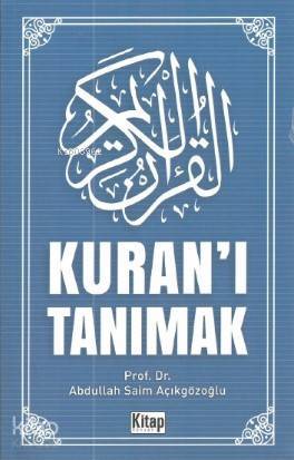 Kuranı Tanımak - 1