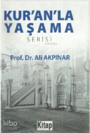 Kuranla Yaşama Serisi (6 Kitap)