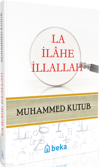 La ilahe illallah (Ciltli)