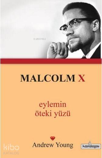 Malcolm X Eylemin Öteki Yüzü; (cep boy) - 1
