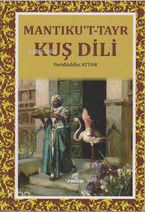 Mantıkut-Tayr Kuş Dili