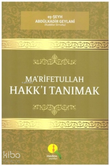 Marifetullah - Hakkı Tanımak