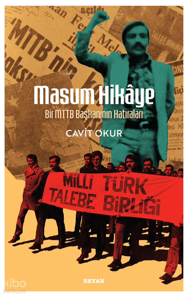 Masum Hikaye;Bir MTTB Başkanının Hatıraları - 1