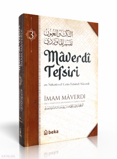 Maverdi Tefsiri 3. Cilt - en-Nüketü Vel Uyun Tefsirul Maverdi