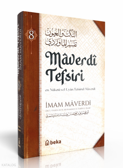 Maverdi Tefsiri 8. Cilt - en-Nüketü Vel Uyun Tefsirul Maverdi