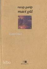 Mavi Gül - 1