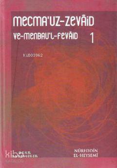 Mecmauz-Zevaid ve Menbaul-Fevaid 1