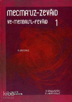 Mecmauz - Zevaid ve Menbaul - Fevaid (20 Cilt); En Büyük Zevaid Koleksiyonu