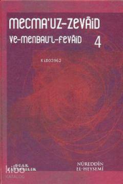 Mecmauz-Zevaid ve Menbaul-Fevaid 4