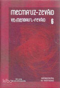 Mecmauz-Zevaid ve Menbaul-Fevaid 6