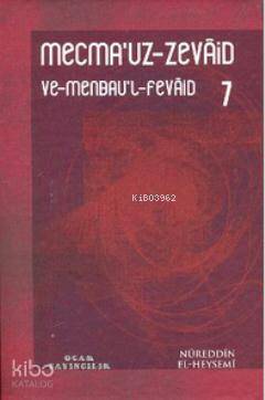 Mecmauz-Zevaid ve Menbaul-Fevaid 7 - 1