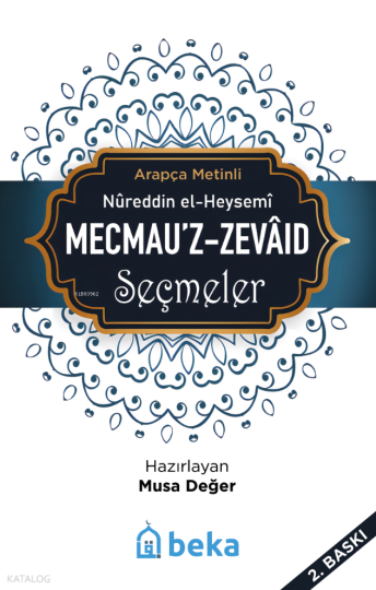Mecmeuz-Zevaid Seçmeler