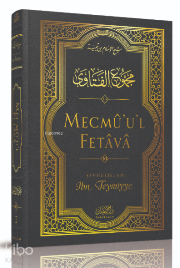 Mecmûul-Fetâvâ (10. cilt)