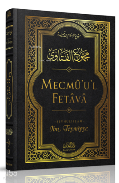 Mecmûul-Fetâvâ (13. cilt) - 1