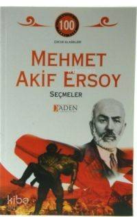 Mehmet Akif Ersoy Seçmeler - 1