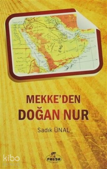 Mekkeden Doğan Nur