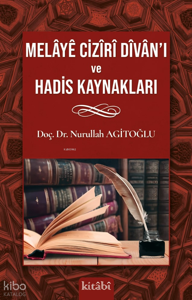 Melaye Cizri Divanı Ve Hadis Kaynakları - 1