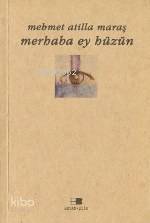 Merhaba Ey Hüzün - 1