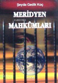 Meridyen Mahkûmları
