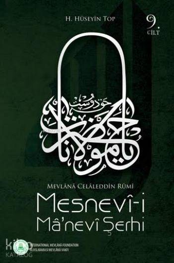Mesnevi-i Manevi Şerhi (9. Cilt); Mevlana Celalleddin Rumi - 1