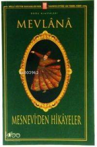 Mesneviden Hikayeler - 1