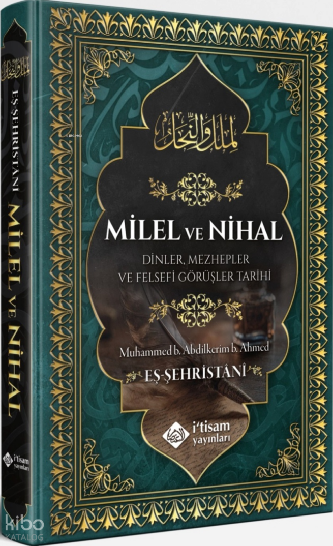 Milel ve Nihal (Ciltli);Dinler, Mezhepler ve Felsefi Görüşler Tarihi - 1
