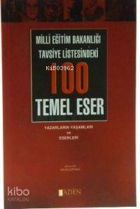 Milli Eğitim Bakanlığı Tavsiye Listesindeki| 100 Temel Eser - 1
