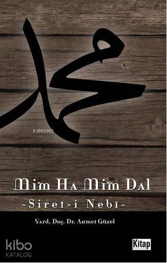 Mim Ha Mim Dal (Siyer-i Nebî)