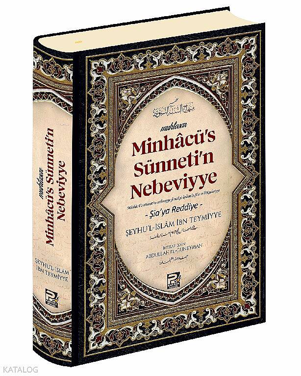 Minhacus Sünnetin Nebeviyye;(Şiaya Reddiye) - 1