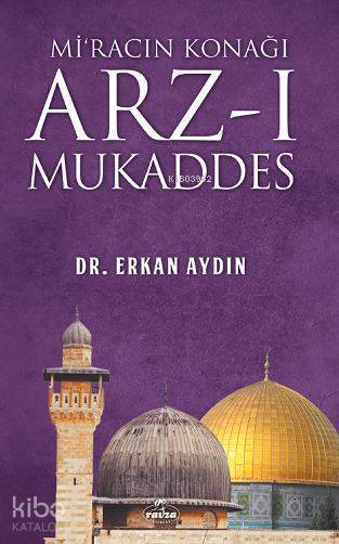 Miracın Konağı Arzı Mukaddes - 1