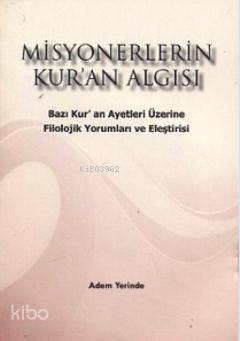 Misyonerlerin Kuran Algısı - 1