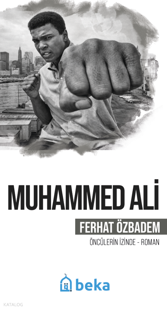 Muhammed Ali;Öncülerin İzinde - 1