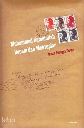 Muhammed Hamidullah Hocamdan Mektuplar