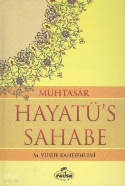 Muhtasar Hayatüs Sahabe (ciltli İthal Kağıt) - 1