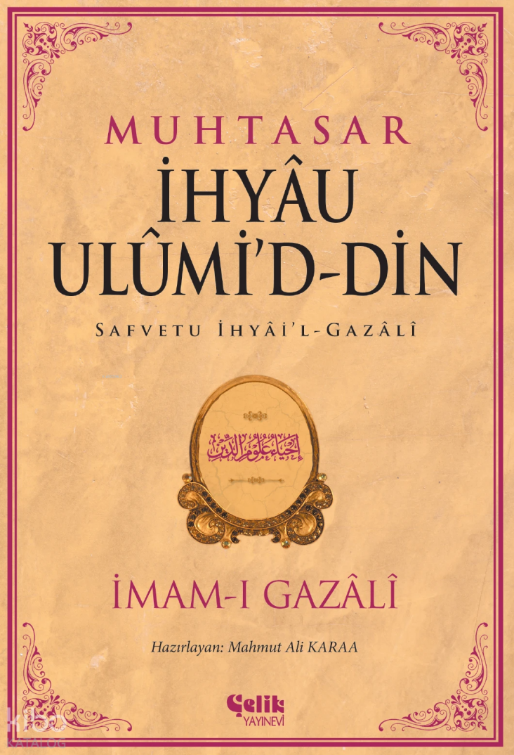 Muhtasar - İhyau Ulumid-Din - 1