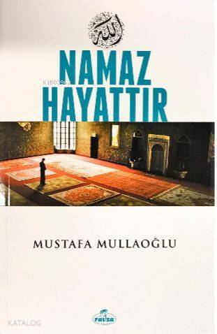 Muhtasar Namaz Hayattır - 1