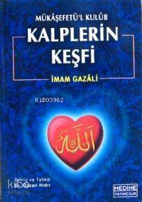 Mükâşefetü´l Kulûb| Kalplerin Keşfi; (b. Boy, 2.hmr, Ciltli) - 1